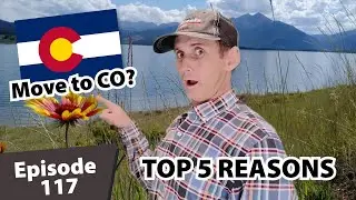 Top 5 Reasons to Move to the Colorado Mountains | Summit County Real Estate Ep. 117