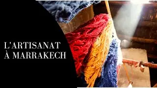 Une voyage au maroc - L' artisanat à Marrakech