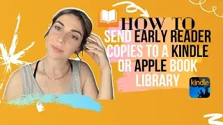 How To Send Early Reader Copies Of Your Book To Beta/ Arc Readers