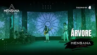 Árvore - (MENSANA ao vivo)
