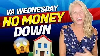 VA Wednesday: No Money Down on VA Loans?? VA Loans Explained For First Time Home Buyers 🏡