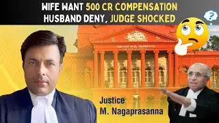 Wife Demands ₹2 Crore Monthly & ₹500 Crore Compensation ⚖️ | Karnataka High Court | #alimony