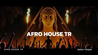 T&uuml;rk&ccedil;e Afro House 2025 Set 3:30 Saat ( Turkish Afro House 2025 3:30 Hour )  | Dj Set Emrah Tekşan