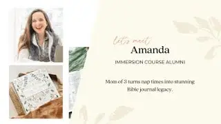 From Nap Times to Legacy: Amanda Stores' Bible Journaling Journey 🌟