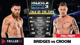 Knuckle Mania: 3 Bridges vs Croom