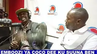 EMBOOZI YA COCO DEE NE BRUNO BETTY KU SUUNA BEN EKABYA AMAZIGA