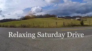 Relaxing Drive through Rural East Tennessee