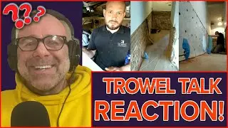 DampSam Reacts To Trowel Talk!