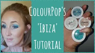 ColourPop's 'Ibiza' Tutorial