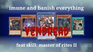 Vendread deck | imune and banish everything | yu gi oh duel links
