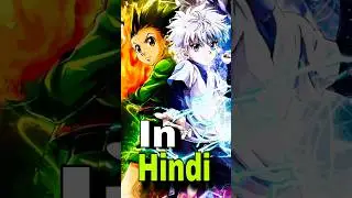 Watch Hunter X Hunter Anime In Hindi #anime #manga #hunterxhunter #gonfreecss #shorts