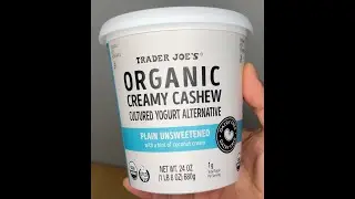 Is Trader Joe's cashew plain unsweetened yogurt good?