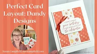 Perfect Card Layout: Dandy Designs