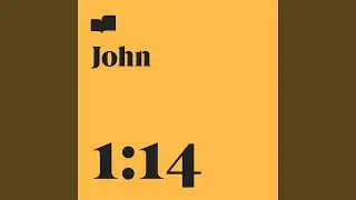 John 1:14 (feat. Charlie Hall, Joel Limpic, Ryan Gikas, Christopher Russell Clark & Jeff Capps)
