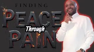 Finding Peace Through Pain #PeaceInChristJesus 📱