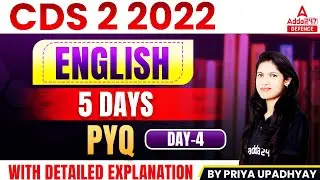 CDS English Classes 2022 | CDS Previous Year Question Paper English  #4 | CDS PYQ | Priya Ma'am