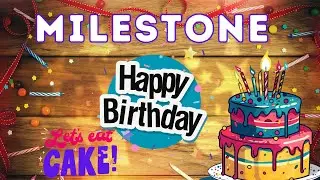 milestone birthday