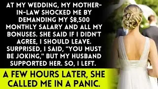 At my wedding, my mother in law demanded my $8500 salary or told me to leave