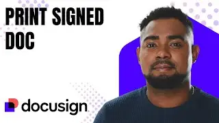 How to Print a Signed Agreement on DocuSign (Step-by-Step 2026)