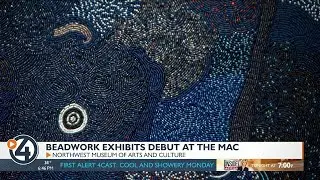 New beadwork exhibitions debut at the Northwest Museum of Arts & Culture