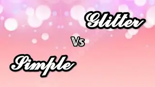 Glitter vs simple. #shorts #videos #vs #vsshorts @Miss_ib7