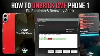 Как прошить и восстановить работоспособность телефона CMF 1 🔥 Решение проблемы 