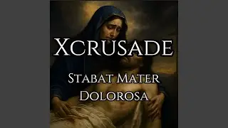 Stabat Mater Dolorosa