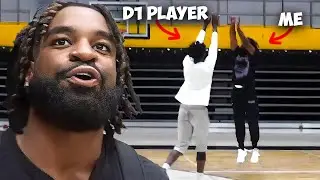 I Played Against D1 Basketball Players..