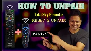 How 🤔to Unpair & Reset Tata Sky Remote 🎇- Part 2  |  #TataSkyRemote #HowToUnpair #HowToReset