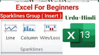 Sparklines Group in Excel // Sparklines in Excel // Excel Complete Course (13)(Urdu+Hindi)