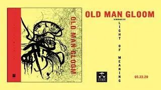 OLD MAN GLOOM - EMF (official audio)