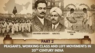 Peasant and Labour Movements in India (1940s) | Quit India, Tebhaga & Rise of Trade Unions