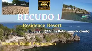 Recudo 1, Villa Balinmanok (bmk) Beach Resort, Dasol, Pangasinan 2022 (4k)