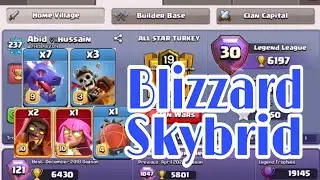 Blizzard Skybrid  Strategy' Th14 Blizzard+Dragon +Dragon Rider Attacks Legend League