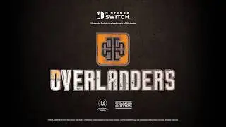Overlanders Nintendo Switch Official Trailer
