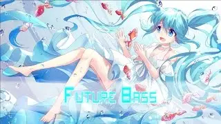 [Future Bass] Aire - Tea Time (Free DL)