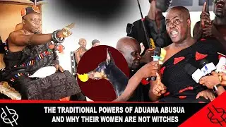 THE TRADITIONAL POWERS OF ADUANA ABUSUA AND WHY THEIR WOMEN ARE NOT WITCHES