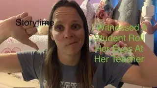 Mena&rsquo;s Story About How A Student Rolled Her Eyes At The Teacher