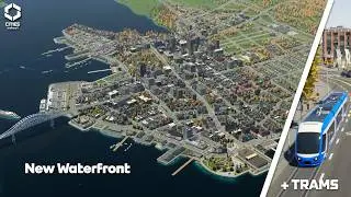 Building Old Town's Historic waterfront + Adding a tram network | Cities Skylines 2