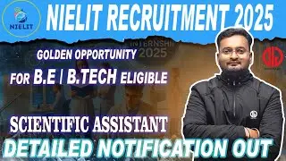 🎁 NIELIT Recruitment 2025 🎁 B tech and BE eligible