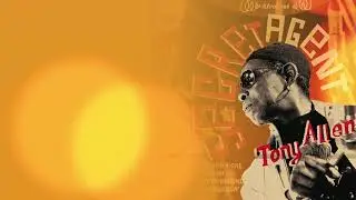 Tony Allen - Celebrate (2022 Remaster) (Official Audio)