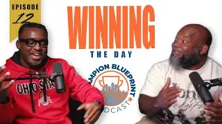Episode 12: Winning the Day: How Time Management Creates More Success in Life and Work