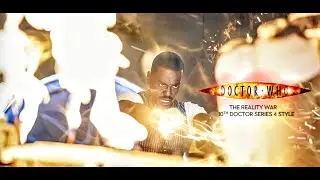 Doctor Who The Reality War Titles: 10th Doctor Series 4 Style