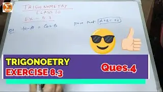 Question 4 Exercise 8.3 | Trigonometry | Class 10 Maths | Educated Thorium