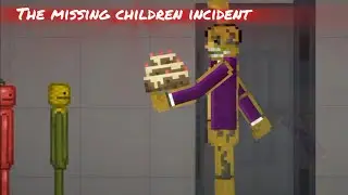 FNAF Melon playground ep 2 the missing children incident