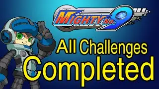 Mighty N.9 All EXMode Challenges Completed