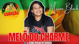VAZOU MELÔ DO CHARME | MIRIAN BLACK 2024