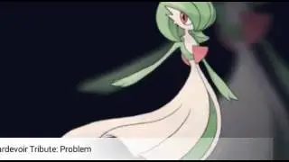 Gardevoir Tribute: Problem