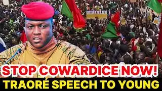 &ldquo;Young Africans, Stop Cowardice