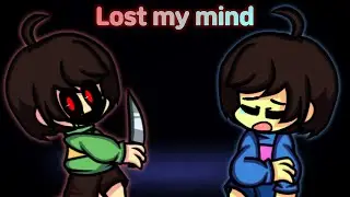 [ FNF ] Lost my mind cover [ Undertale Frisk v.s Chara ]  Friday Night Funkin